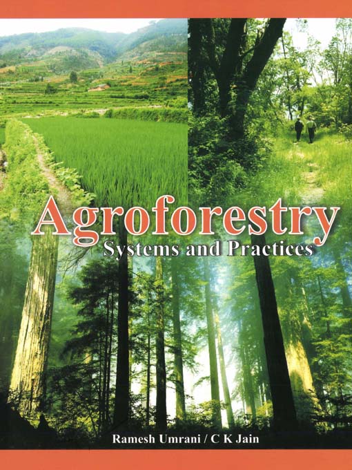 Title details for Agroforestry Systems and Practices by Ramesh Umrani - Available